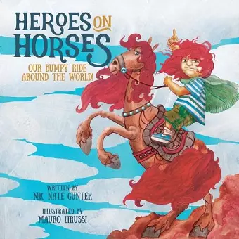 Heroes on Horses Children's Book cover