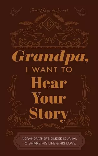 Grandfather, I Want to Hear Your Story cover