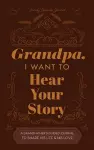 Grandfather, I Want to Hear Your Story cover