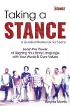 Taking a Stance Guided Workbook for Teens cover