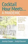 Cocktail Hour Meets...A Pandemic cover