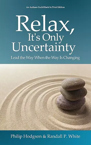 Relax, It's Only Uncertainty cover