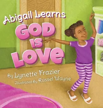 Abigail Learns God Is Love cover