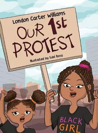 Our 1st Protest cover