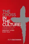 The Cross in the Culture cover