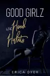 Good Girlz With Hood Habits cover