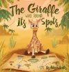 The Giraffe Who Found Its Spots cover