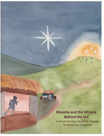 Moosha and the Miracle Behind the Inn cover