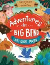 Adventures in Big Bend National Park cover