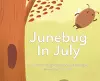 Junebug In July cover