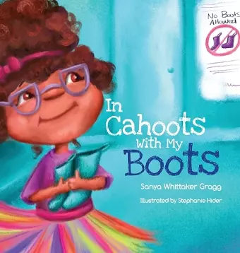 In Cahoots With My Boots cover