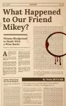 What Happened to Our Friend Mikey? cover