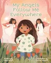 My Angels Follow Me Everywhere cover
