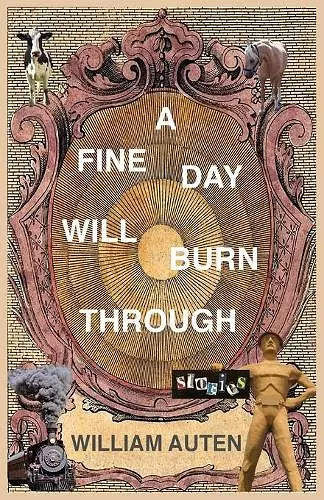 A Fine Day Will Burn Through cover