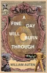 A Fine Day Will Burn Through cover