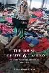 The House of Faith and Fashion cover