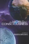 In A World of Consciousness cover