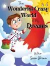 The Wonderful Crazy World of my dreams cover