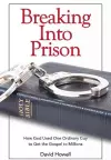 Breaking Into Prison cover