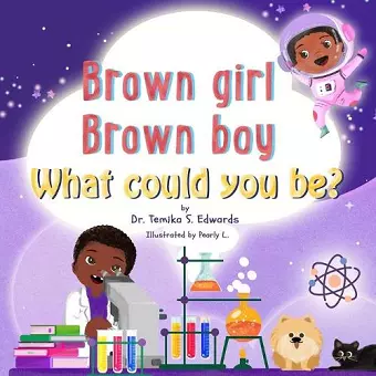 Brown girl Brown boy What Could You Be? cover