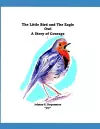 The Little Bird and The Eagle Owl A Story of Courage cover