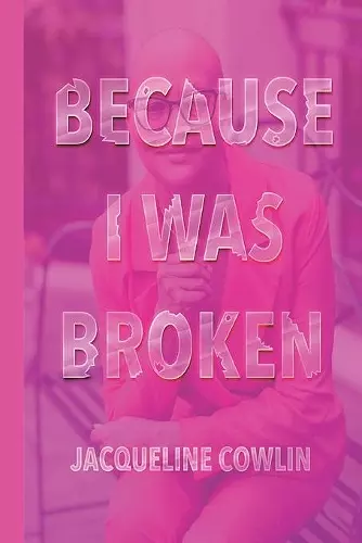 Because I Was Broken cover