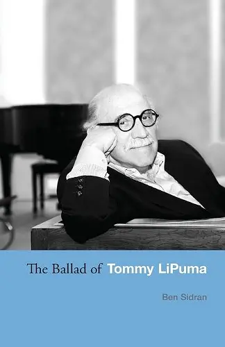 The Ballad of Tommy LiPuma cover