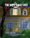 The Wipe Away Kiss cover