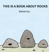 This Is A Book About Rocks cover