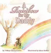 A Rainbow for My Daddy cover