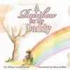 A Rainbow for My Daddy cover