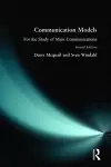 Communication Models for the Study of Mass Communications cover