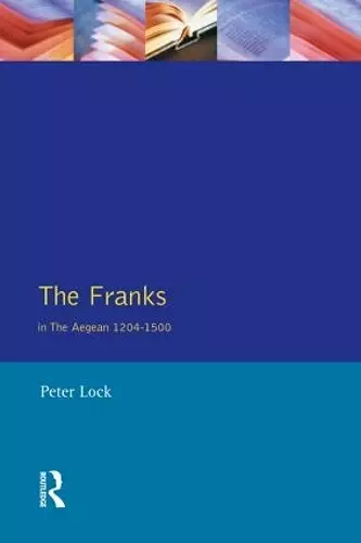 The Franks in the Aegean cover