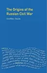 The Origins of the Russian Civil War cover