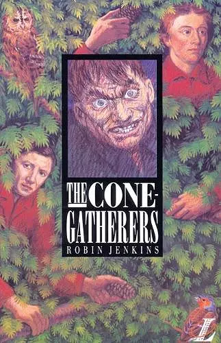 The Cone Gatherers cover