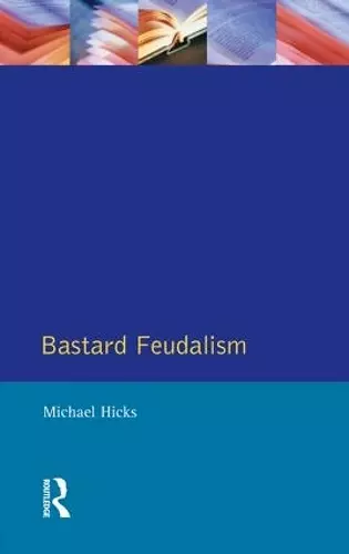 Bastard Feudalism cover