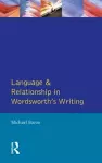 Language and Relationship in Wordsworth's Writing cover