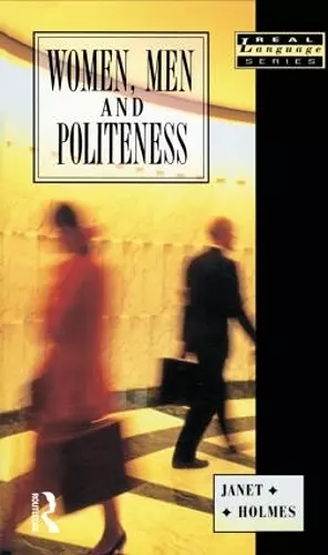 Women, Men and Politeness cover