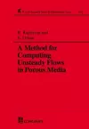 A Method for Computing Unsteady Flows in Porous Media cover