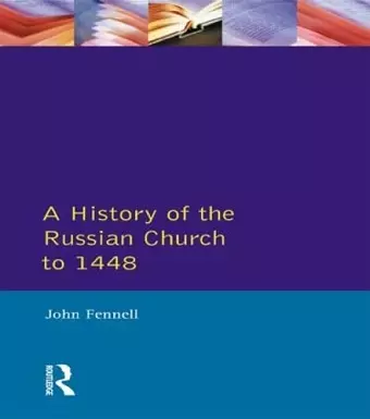 A History of the Russian Church to 1488 cover