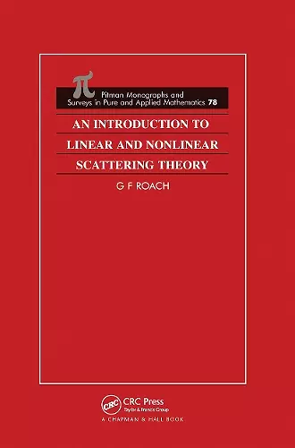 An Introduction to Linear and Nonlinear Scattering Theory cover