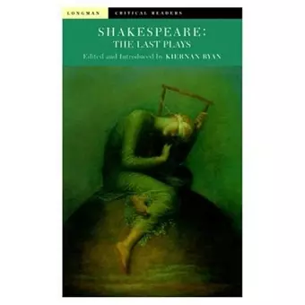 Shakespeare: The Last Plays cover