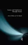 Society and Exploitation Through Nature cover
