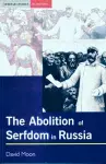 The Abolition of Serfdom in Russia cover