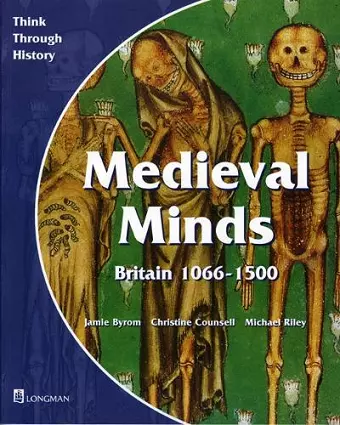 Medieval Minds Pupil's Book Britain 1066-1500 cover