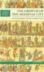 The Growth of the Medieval City cover