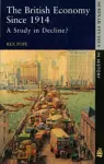 The British Economy since 1914 cover