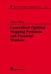 Generalized Optimal Stopping Problems and Financial Markets cover