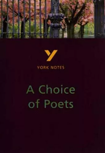 A Choice of Poets everything you need to catch up, study and prepare for and 2023 and 2024 exams and assessments cover