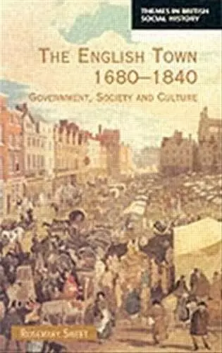 The English Town, 1680-1840 cover